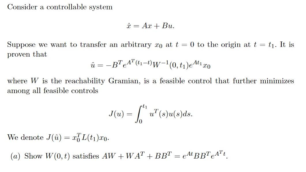 Solved Consider A Controllable System Ax Bu Suppose Chegg Com