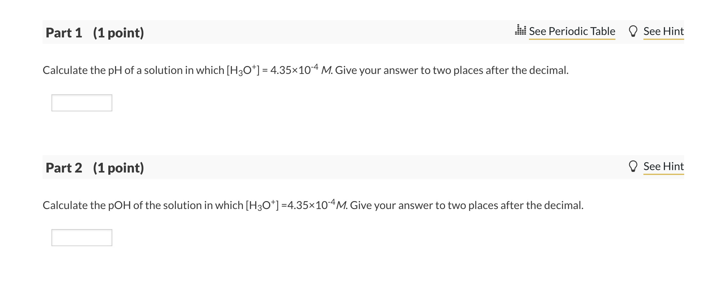 Solved Calculate The PH Of A Solution In Which | Chegg.com