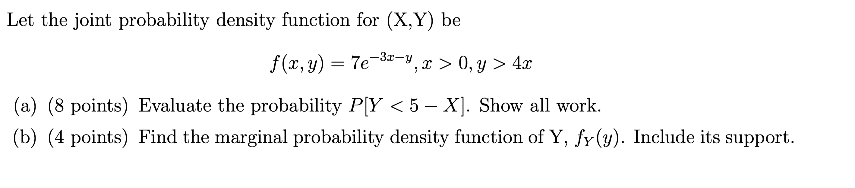 Solved Let the joint probability density function for (X,Y) | Chegg.com