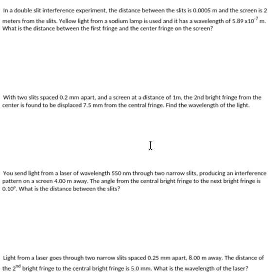 Solved In a double slit interference experiment, the | Chegg.com