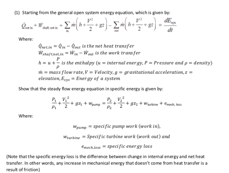 Solved (1) Starting from the general open system energy