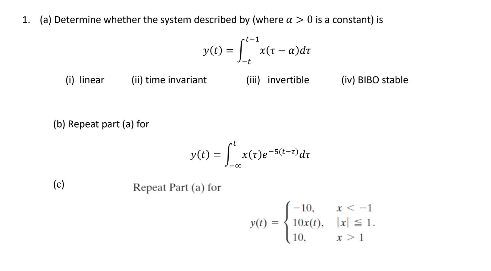 solved-1-a-determine-whether-the-system-described-by-chegg