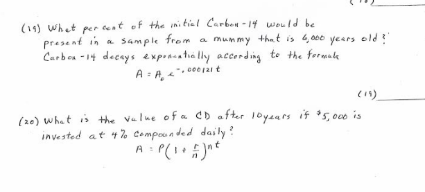 Solved (19) Whet percent of the initial Carbon-14 would be | Chegg.com