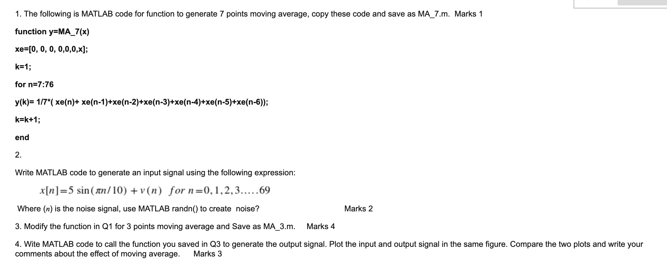 1 The Following Is Matlab Code For Function To