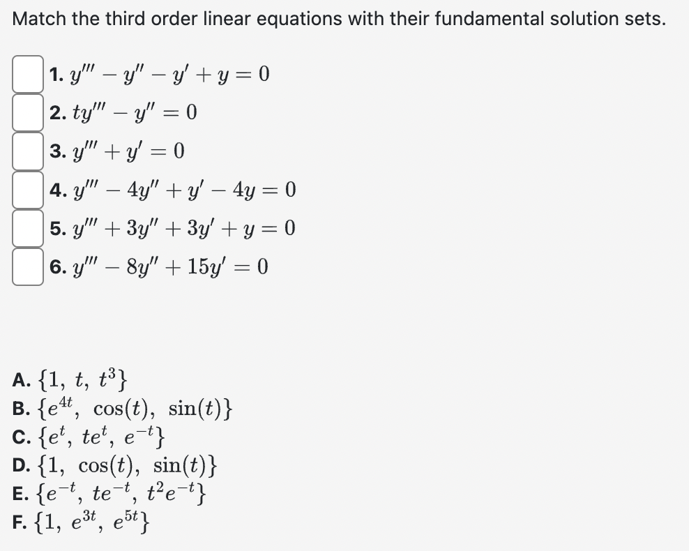 Solved Match the third order linear equations with their | Chegg.com
