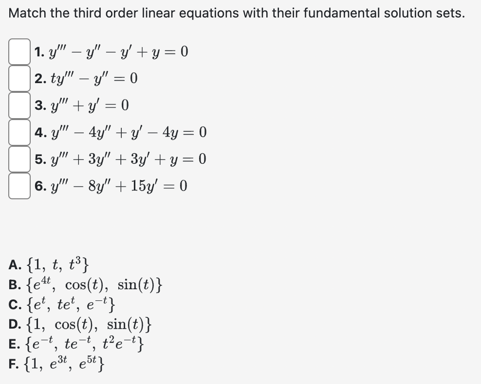 Solved Match The Third Order Linear Equations With Their