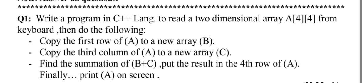 Solved ************ ***** ********* Q1: Write a program in | Chegg.com