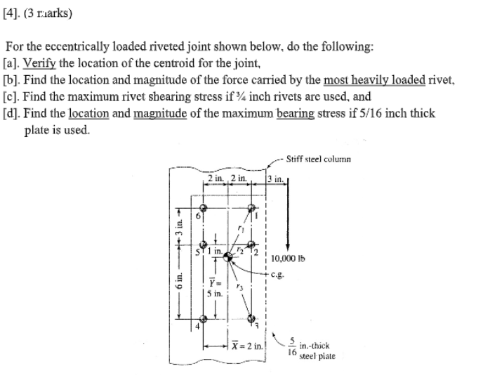 Solved [4]. (3 rarks) For the eccentrically loaded riveted