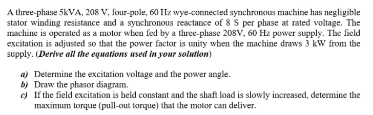 Solved A three-phase 5kVA, 208 V, four-pole, 60 Hz | Chegg.com