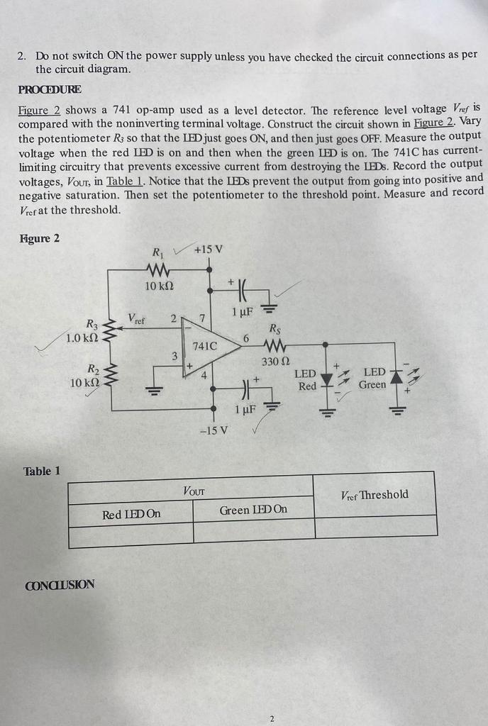 Solved 2. Do not switch ON the power supply unless you have | Chegg.com