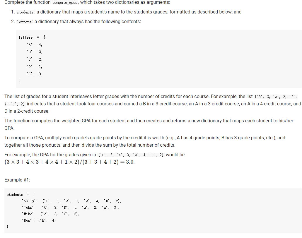 Solved Complete the function compute_gpas, which takes two | Chegg.com