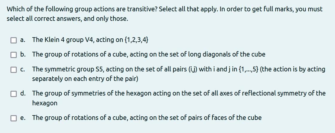 Solved Which of the following group actions are transitive? | Chegg.com