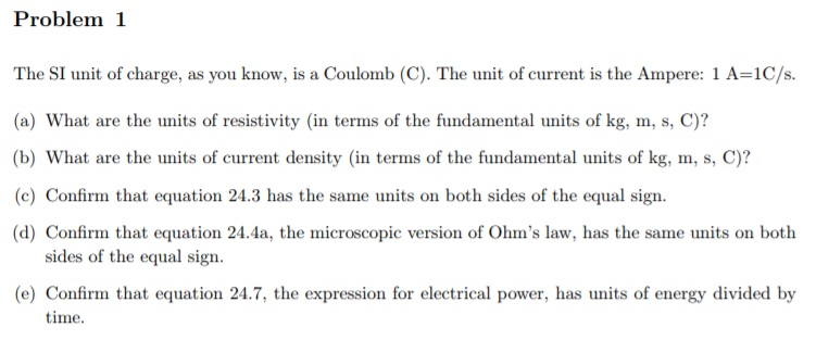 Solved Problem 1 The Si Unit Of Charge As You Know Is A Chegg Solved Problem 1 The Si Unit Of Charge As You Know Is A Chegg