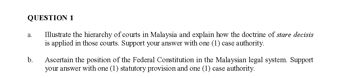 Solved A.Illustrate The Hierarchy Of Courts In Malaysia And | Chegg.com