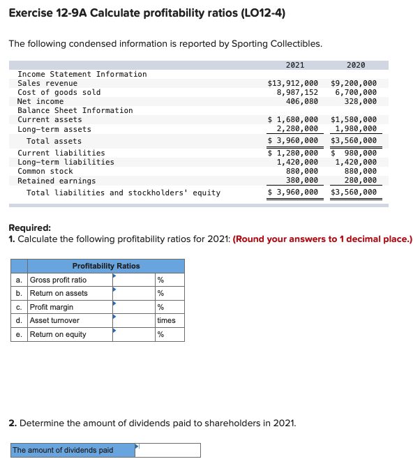 Solved Exercise 12 9A Calculate Profitability Ratios Chegg