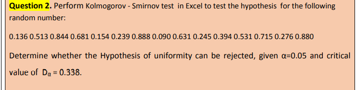 Solved Question 2. Perform Kolmogorov - Smirnov Test In | Chegg.com