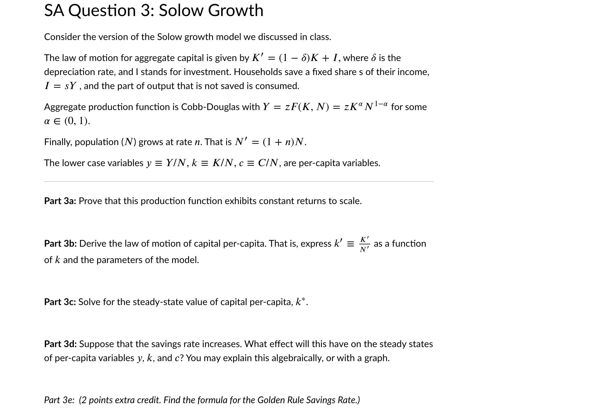 Solved SA Question 3: Solow Growth Consider the version of | Chegg.com