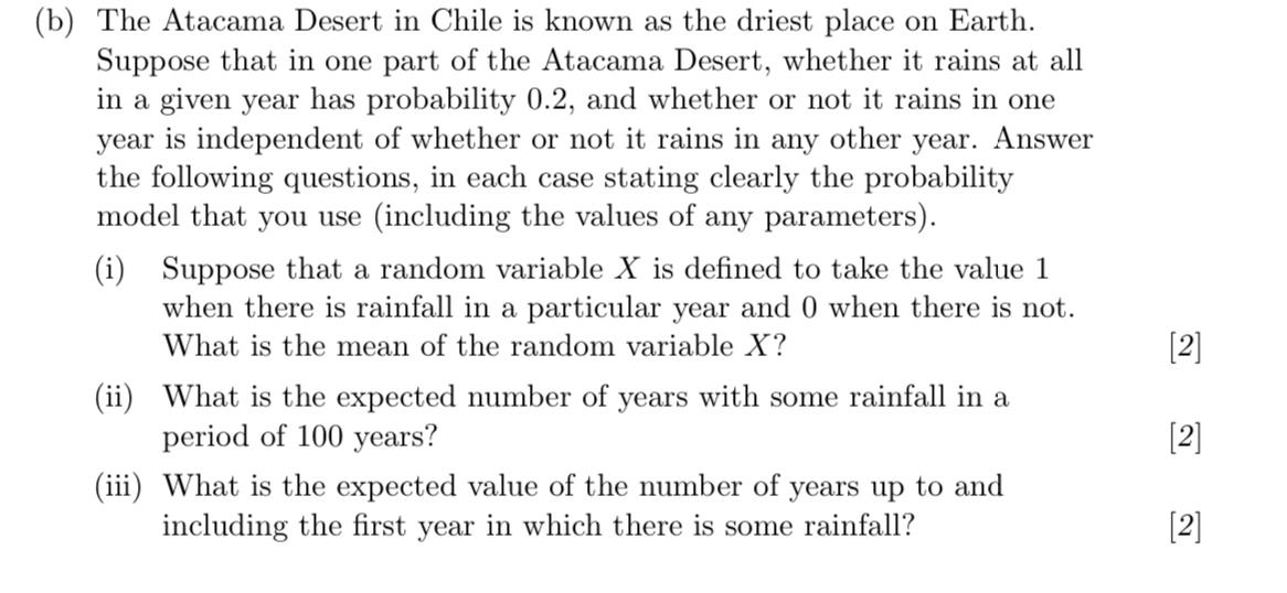 Solved (b) The Atacama Desert in Chile is known as the | Chegg.com