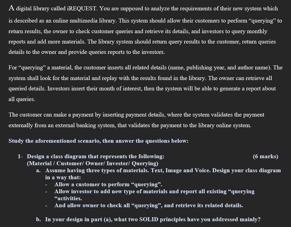 Solved A digital library called iREQUEST. You are supposed | Chegg.com