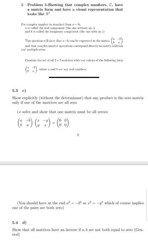 Solved 5 Problem 5-Showing That Complex Numbers, C, Have A | Chegg.com