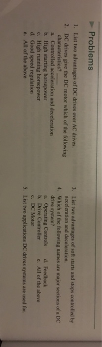 Solved Problems 1. List two advantages of DC drives over AC | Chegg.com