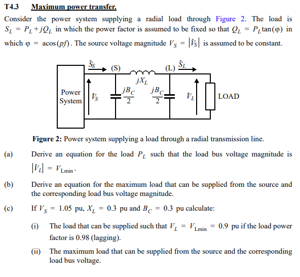 Solved T4.3 Maximum power transfer. Consider the power | Chegg.com