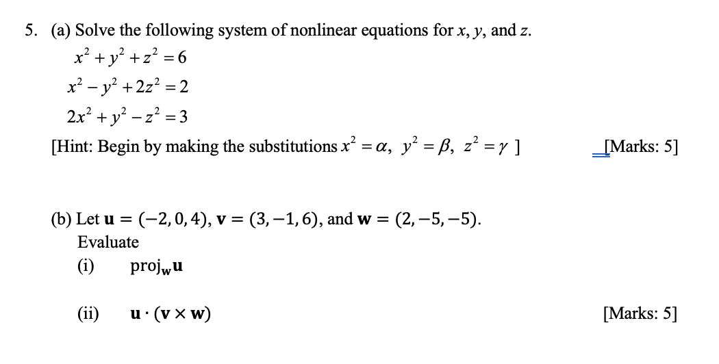 Solved (a) Solve the following system of nonlinear equations | Chegg.com