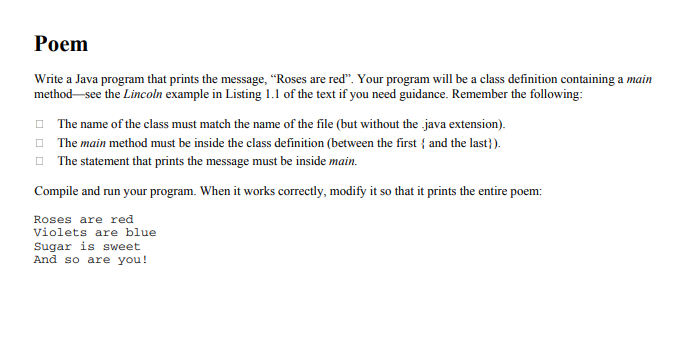 Solved Poem Write a Java program that prints the message, | Chegg.com