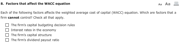 Solved 8. Factors that affect the WACC equation Aa Each of | Chegg.com