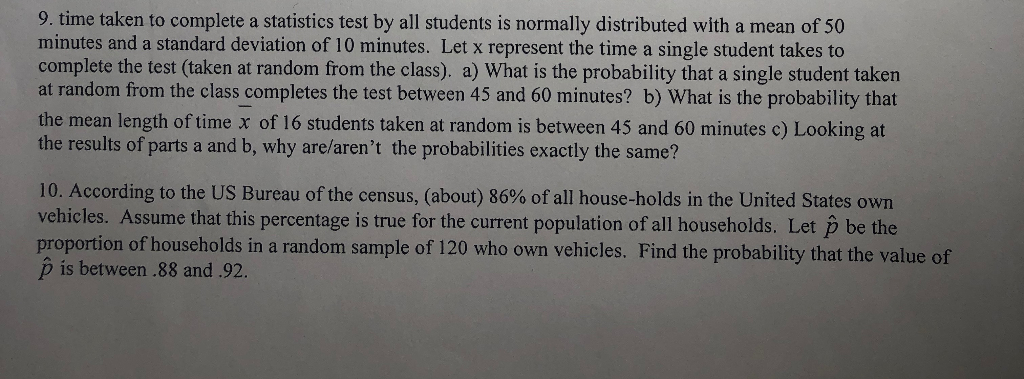 Solved 9. time taken to complete a statistics test by all | Chegg.com