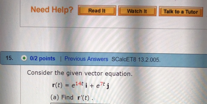 Solved Need Help? Read It Watch It Talk to a Tutor Previous | Chegg.com