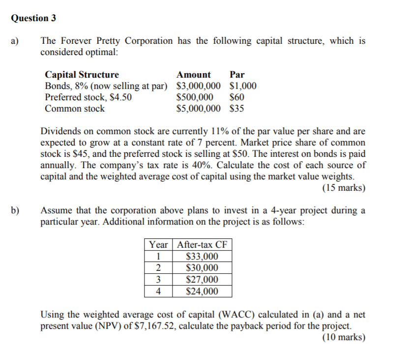 solved-question-3-a-the-forever-pretty-corporation-has-the-chegg