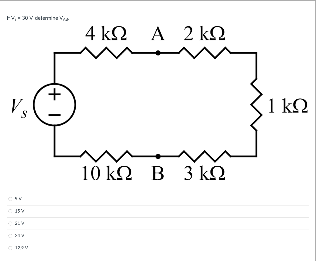 Solved If Vs 30 V Determine Vab 4 Kw A 2 Kw V 1 Kw Chegg Com