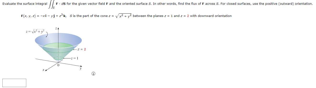 Solved F X Y Z −xi−yj Z3k S Is The Part Of The Cone Z X2 Y2