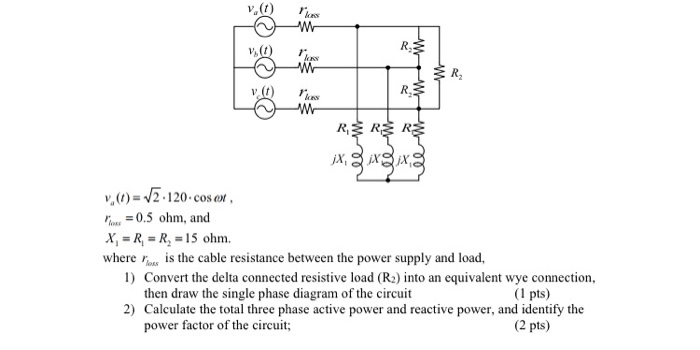 Solved For the three phase balanced system shown in the | Chegg.com