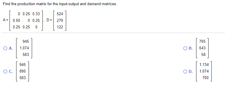 Solved Find the production matrix for the input-output and | Chegg.com