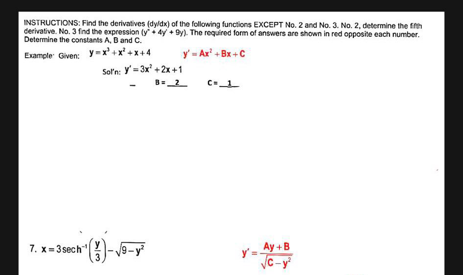 Instructions Find The Derivatives Dy Dx Of The Chegg Com