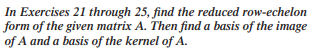 Solved In Exercises 21 through 25, find the reduced | Chegg.com