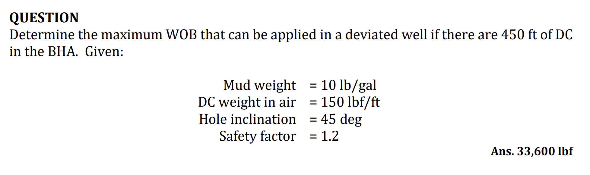 Solved Determine the maximum WOB that can be applied in a | Chegg.com