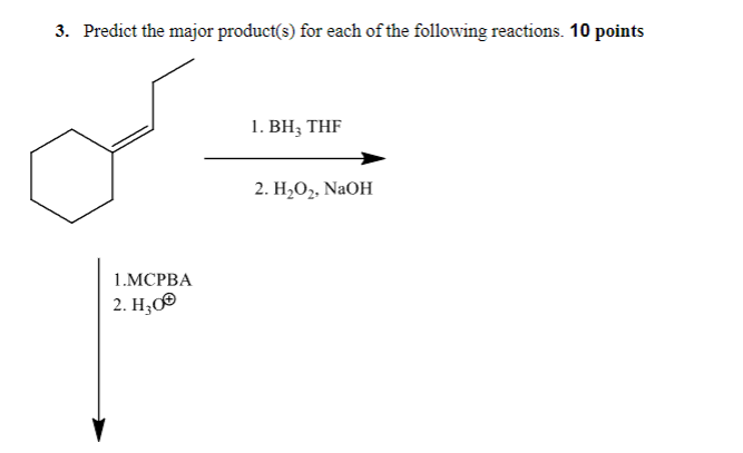 Solved 3. Predict the major product(s) for each of the | Chegg.com