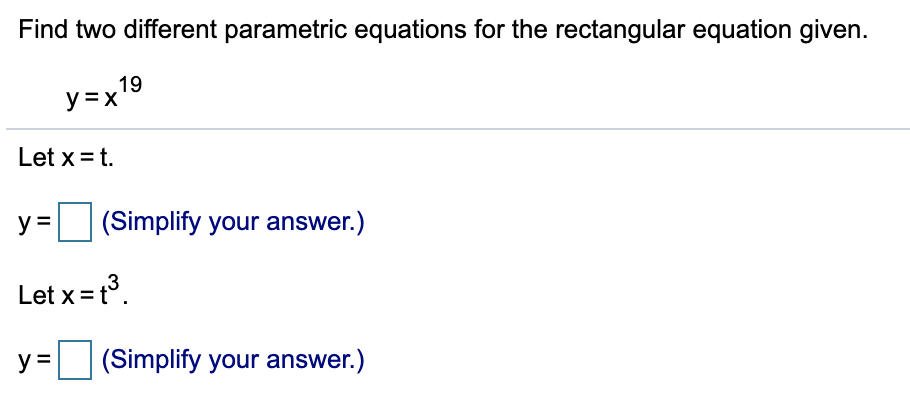 Solved Find two different parametric equations for the | Chegg.com