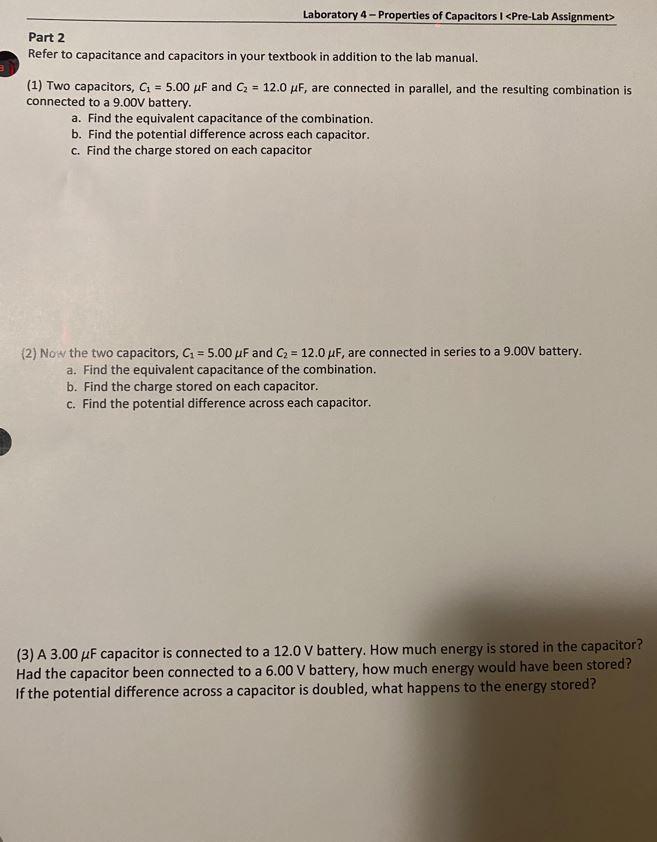 Solved Laboratory 4 Properties of Capacitors 1 Part 2