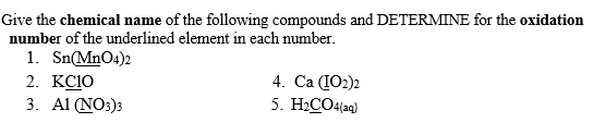 Solved Give the chemical name of the following compounds and | Chegg.com