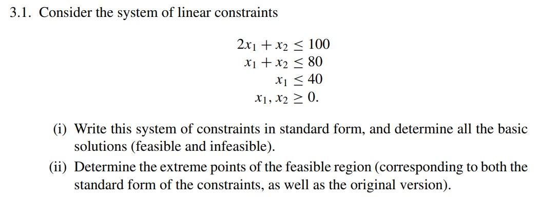 Solved 3.1. Consider The System Of Linear Constraints | Chegg.com