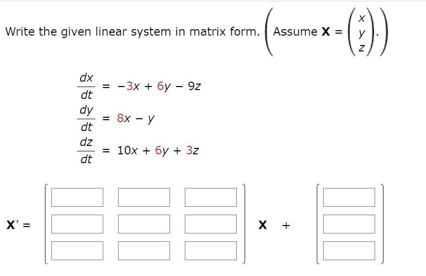 solved-write-the-given-linear-system-in-matrix-form-chegg