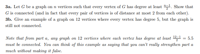 Solved 3a. Let G be a graph on n vertices such that every | Chegg.com