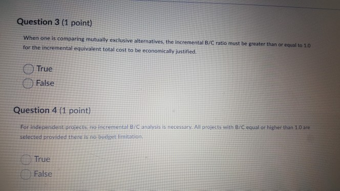 Solved Question 3 (1 Point) When One Is Comparing Mutually | Chegg.com