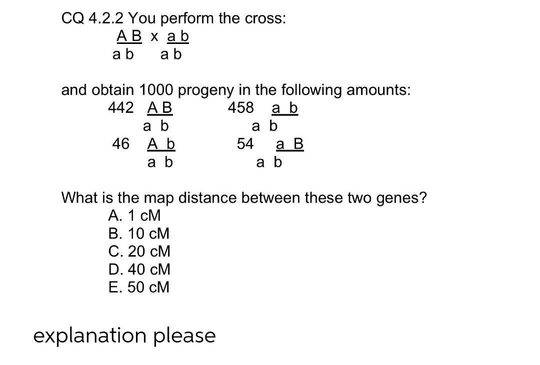 Solved CQ 4.2.2 You perform the cross: AB x a b a b a b and | Chegg.com