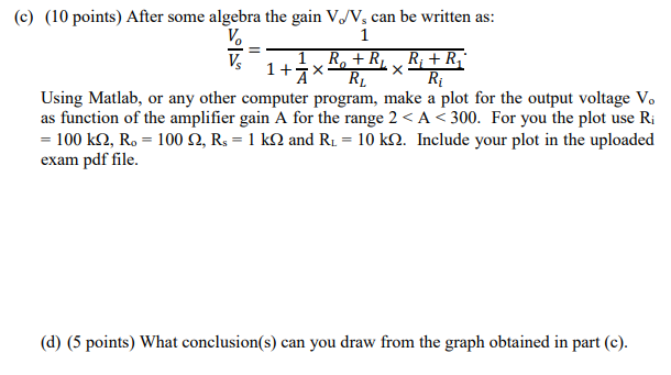 Solved Problem 4 (40 pts)- The amplifier circuit shown below | Chegg.com