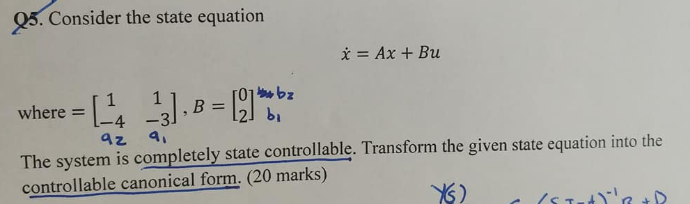 Solved Consider the state equation X=Ax + Bu , B=12] bi The | Chegg.com